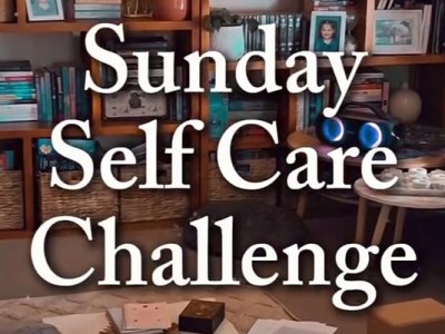Sunday Self Care Challenge – Week&nbsp;Ten
