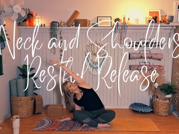 Neck and Shoulders, Restful&nbsp;Release